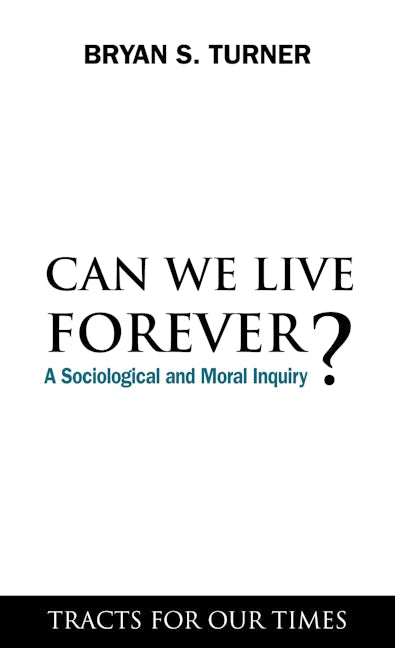 Book cover image for Can We Live Forever? ISBN: 9781843317807